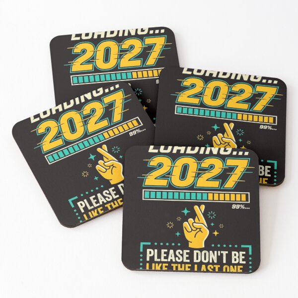 Item preview, Loading 2027... Please don't be like the last one." designed and sold by PalettePop..