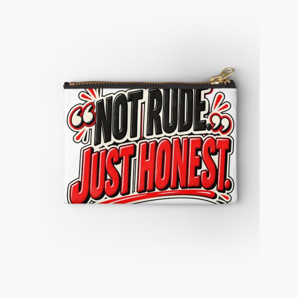 Item preview, Not Rude Just Honest – Funny Straightforward Quote designed and sold by Pali's shop.