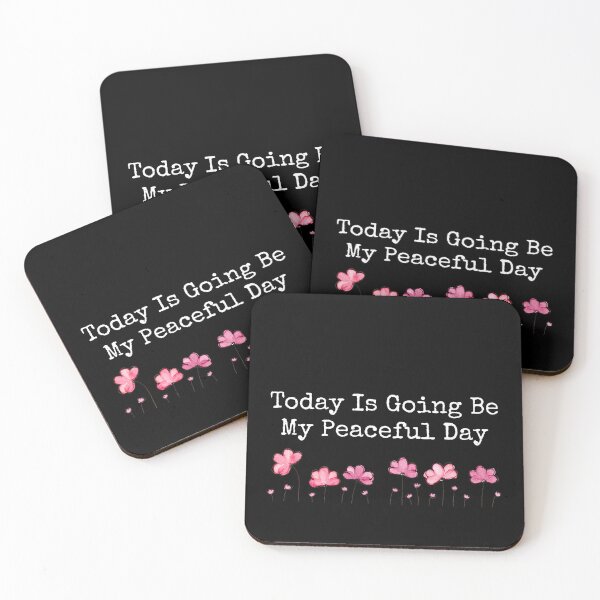 Item preview, Today Is Going Be My Peaceful Day designed and sold by Dondonmart.