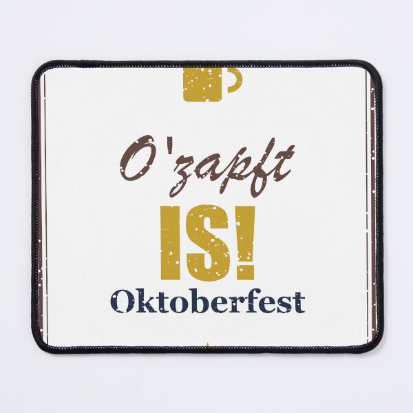 Item preview, O'zapft is – Oktoberfest designed and sold by SpruchwerkShop.