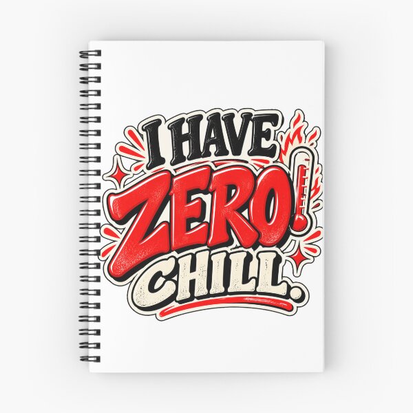 Item preview, I Have Zero Chill – Funny Dramatic Personality Quote designed and sold by Pali's shop.