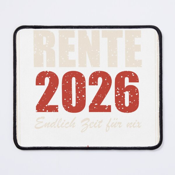 Item preview, Rente 2026 – Endlich Zeit für nix designed and sold by SpruchwerkShop.