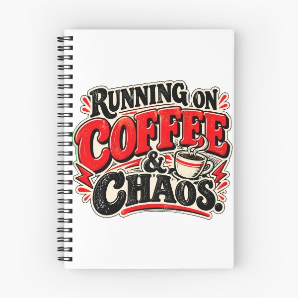 Item preview, Running on Coffee and Chaos – Funny Coffee Lover Quote designed and sold by Pali's shop.