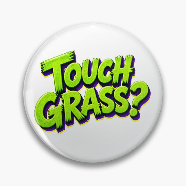 Item preview, TOUCH GRASS? designed and sold by zakvisuals.
