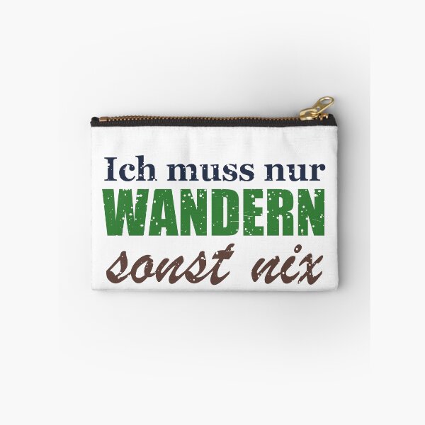 Item preview, Ich muss nur wandern, sonst nix designed and sold by SpruchwerkShop.