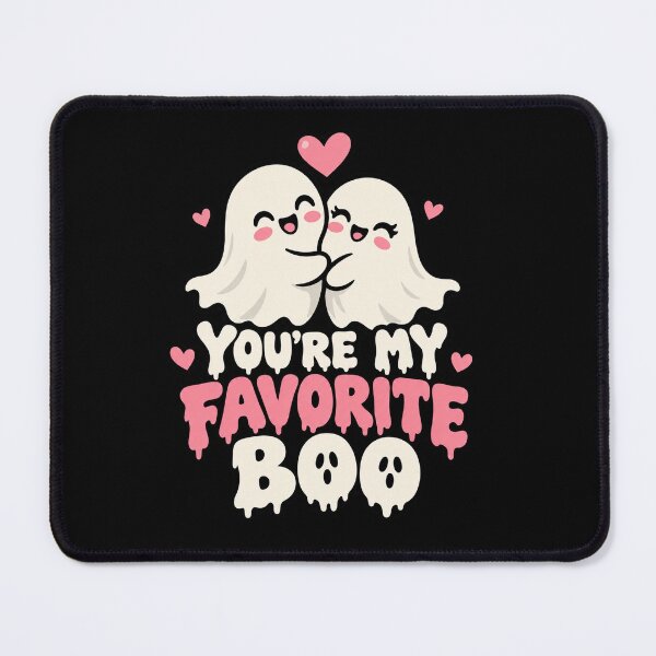 Item preview, You're my Favorite boo designed and sold by JamesSpring.