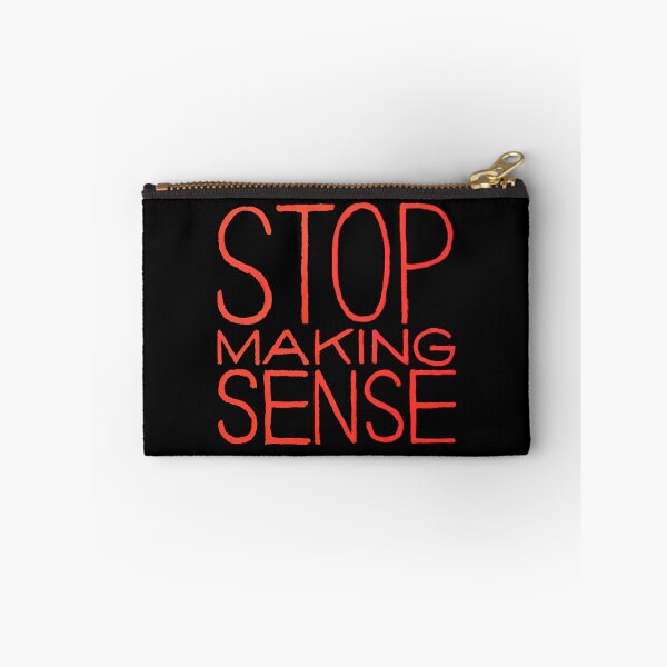 Item preview, Stop Making Senses designed and sold by Widehaus.