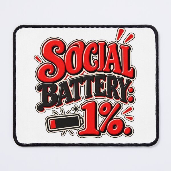 Item preview, Social Battery 1 Percent – Funny Introvert Quote designed and sold by Pali's shop.