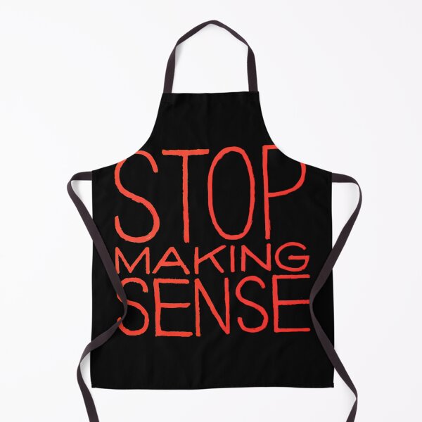 Item preview, Stop Making Senses designed and sold by Widehaus.