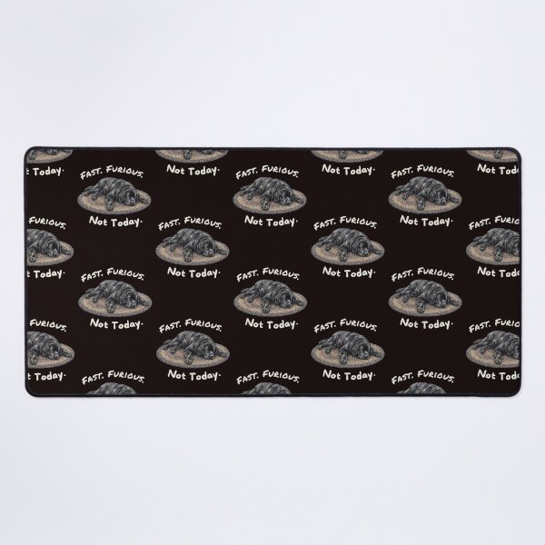 Item preview, Fast Furious Not Today Newfoundland designed and sold by Sunbeams & Tails.