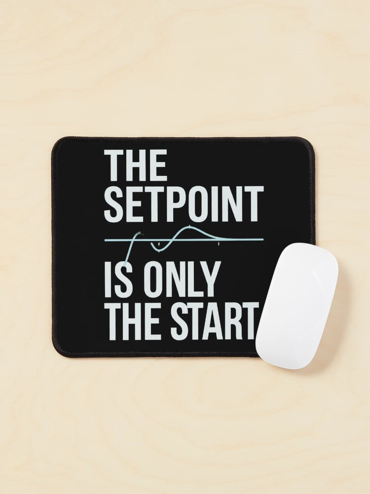 Thumbnail 1 of 5, Mouse Pad, Controls Engineer Setpoint Tracking Process Control Design designed and sold by Amr Darwish Graphic designer.