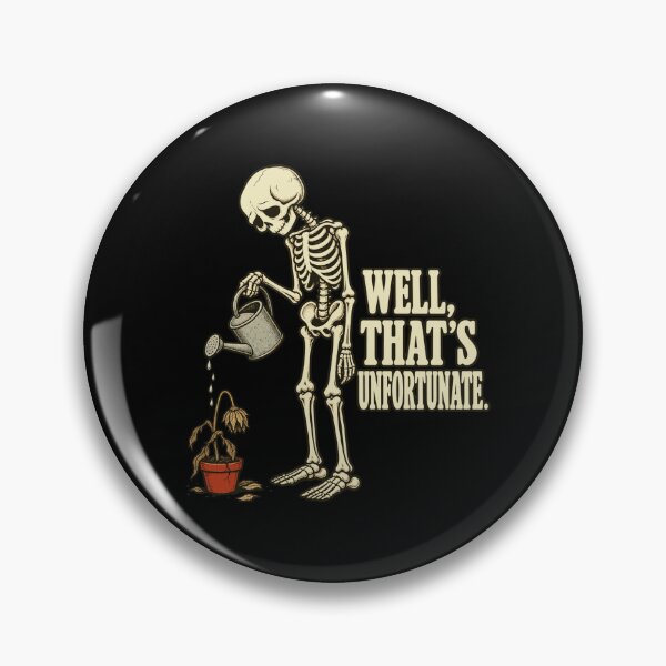 Item preview, Well, That's Unfortunate Dark Humor Sarcasm Irony designed and sold by FolkGraphics.