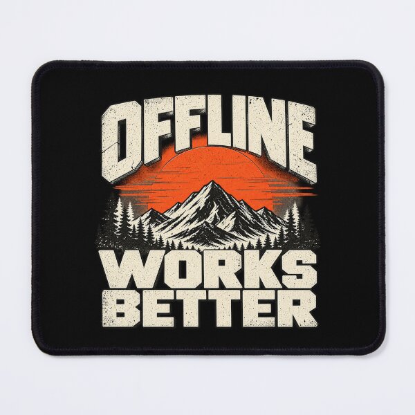 Item preview, Offline Works Better – Cyberdeck Off Grid Computing & Retro Mountain Tech Design designed and sold by amndro.