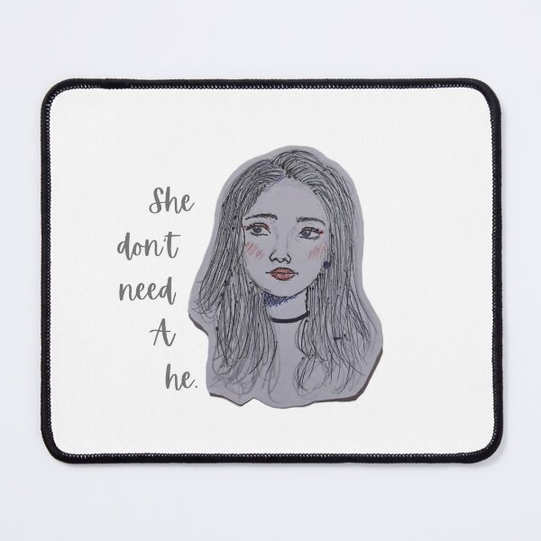 Item preview, She don't need a he. designed and sold by Anya129.