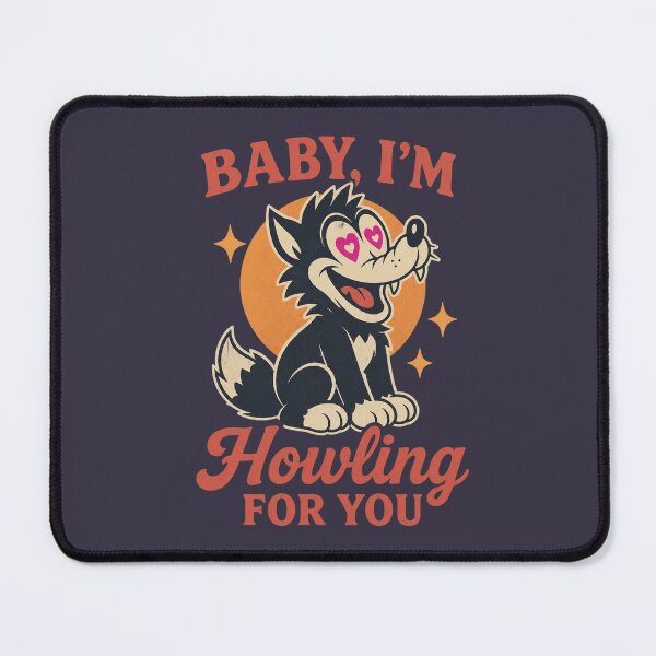 Item preview, Baby I'm Howling designed and sold by Goddard101Eric.