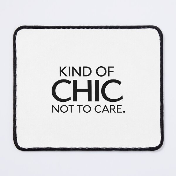 Item preview, Kind Of Chic Not To Care Sticker - Minimalist Fashion Quote T-Shirt designed and sold by VYBEHAUS.