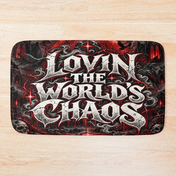 Item preview, Lovin' the World's Chaos – Gothic Raven Typography designed and sold by TheInkRaven.