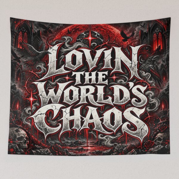 Item preview, Lovin' the World's Chaos – Gothic Raven Typography designed and sold by TheInkRaven.