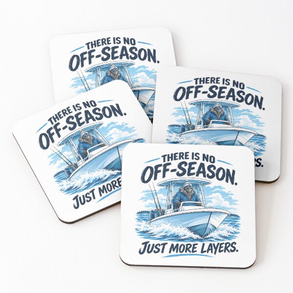 Item preview, There Is No Off-Season Just More Layers - Cold Weather Fishing Design designed and sold by FineImpressions.