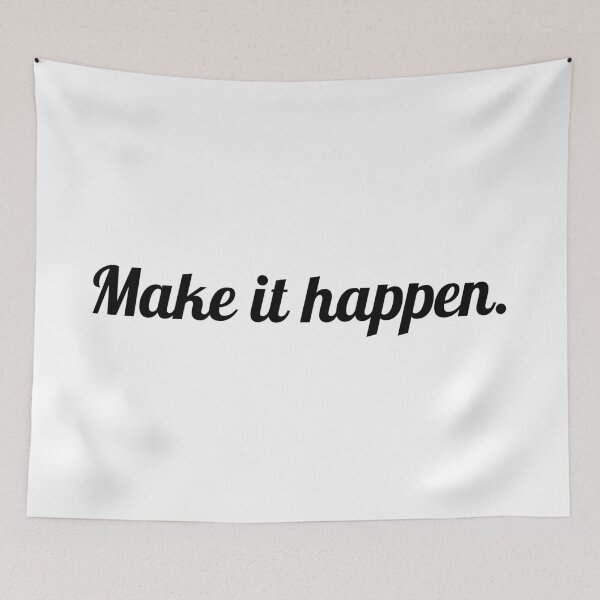 Item preview, Make It Happen designed and sold by PublicArtDesign.