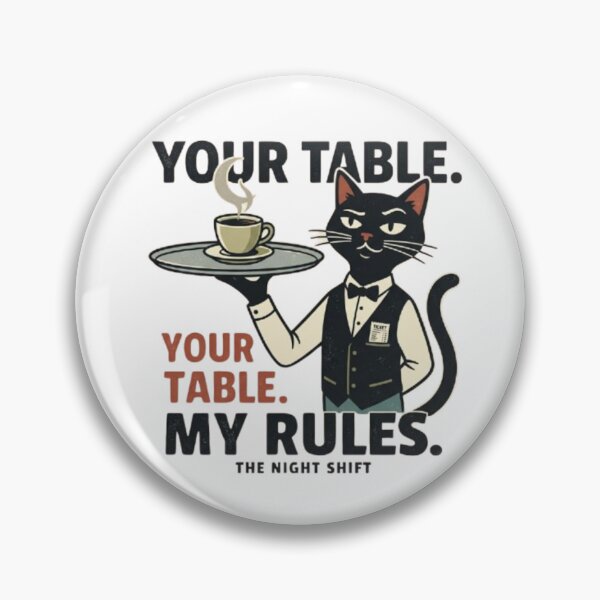 Item preview, Your Table My Rules Black Cat Waiter | Funny Night Shift Coffee Art designed and sold by Dogandesighn.