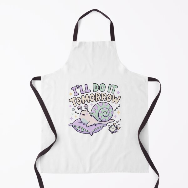 Item preview, I'll do it tomorrow designed and sold by DigitalDreamStudio.