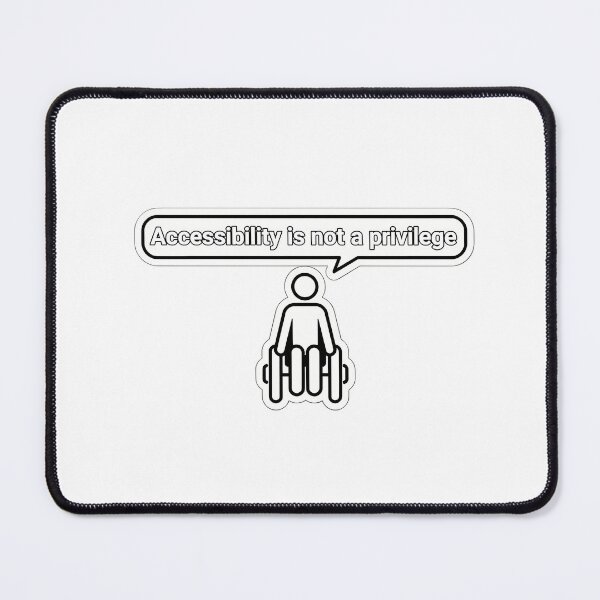 Item preview, Accessibility is not a privilege designed and sold by NiftyWrx.