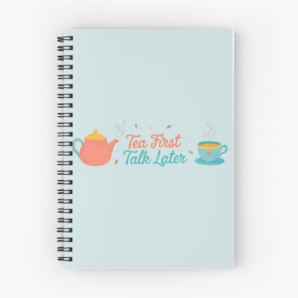 Item preview, Tea First Talk Later designed and sold by Moonody Designs.