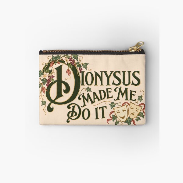 Item preview, Dionysus made me do it designed and sold by In The Wings.