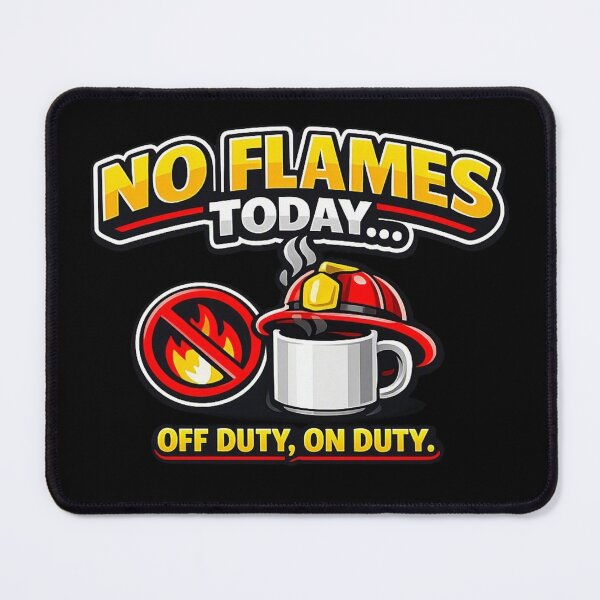 Item preview, No Flames Today – Funny Firefighter Coffee Break Sticker  designed and sold by Timeless Junction.