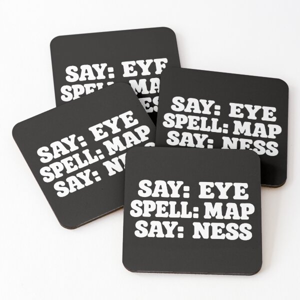 Item preview, Say Eye Spell Map Say Ness Funny Prank Meme Slogan designed and sold by CozyCubs-Art.