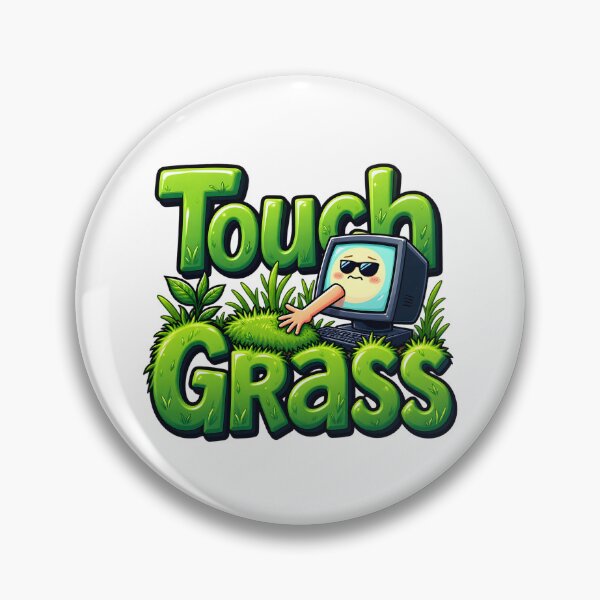 Item preview, Time to Touch Grass designed and sold by zakvisuals.