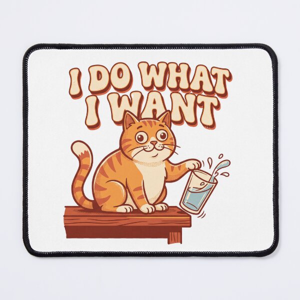 Item preview, I do what I want designed and sold by DigitalDreamStudio.