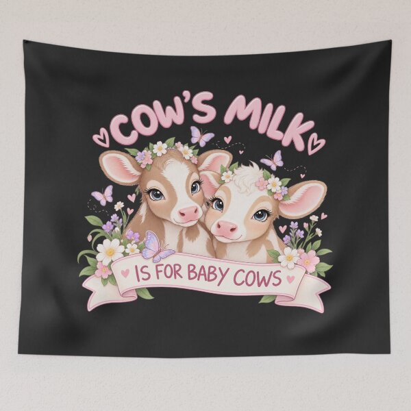 Item preview, Cow's milk is for baby cows designed and sold by Danielle Official.