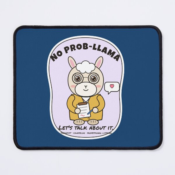 Item preview, No Prob-llama, Let’s Talk About It – Cute Llama Therapist designed and sold by atedesigns.