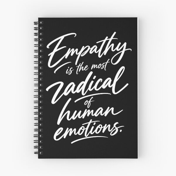 Item preview, Empathy Is the Most Radical of Human Emotions – Inspirational Kindness & Compassion Quote designed and sold by PosiMCreations.