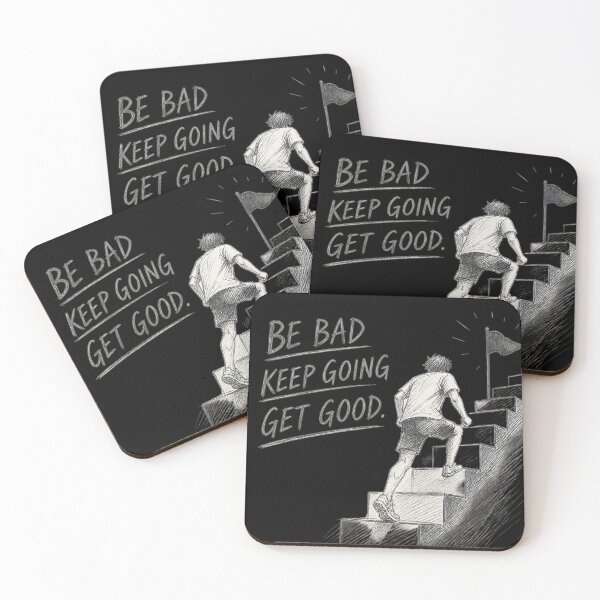 Item preview, Be Bad Keep Going Get Good – Self Improvement and Motivation Quote designed and sold by ManggaeJM.