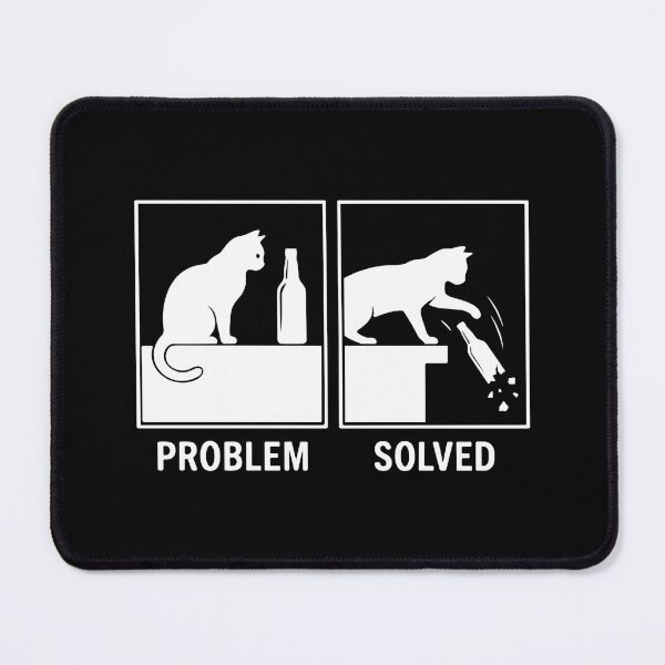 Item preview, Problem Solved Funny Cat Owner Humor Cat Lover Feline designed and sold by SofiBlair.