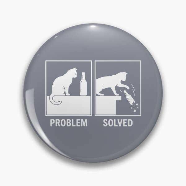 Item preview, Problem Solved Funny Cat Owner Humor Cat Lover Feline designed and sold by SofiBlair.