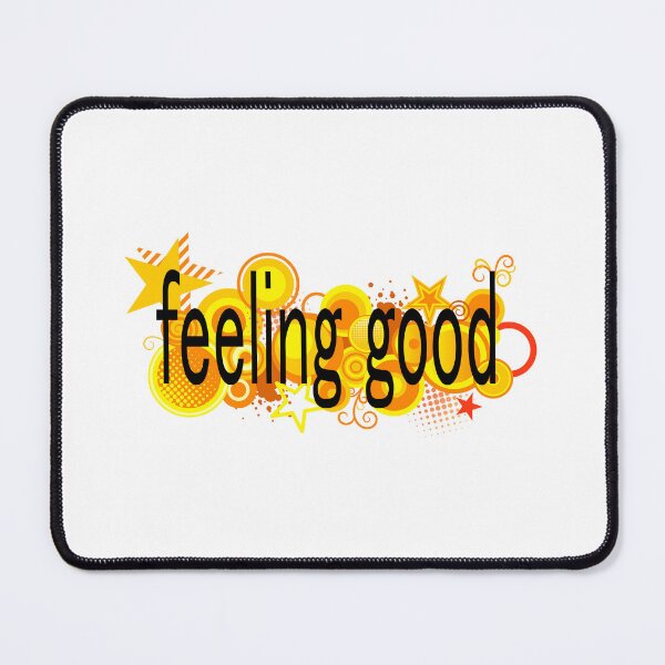 Item preview, Feeling Good Colourful Positive Slogan designed and sold by frutigerdesigns.