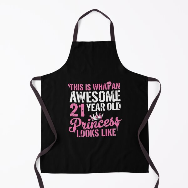Item preview, This Is What An Awesome 21 Year Old Princess Looks Like 21st Birthday designed and sold by PopStars1993.