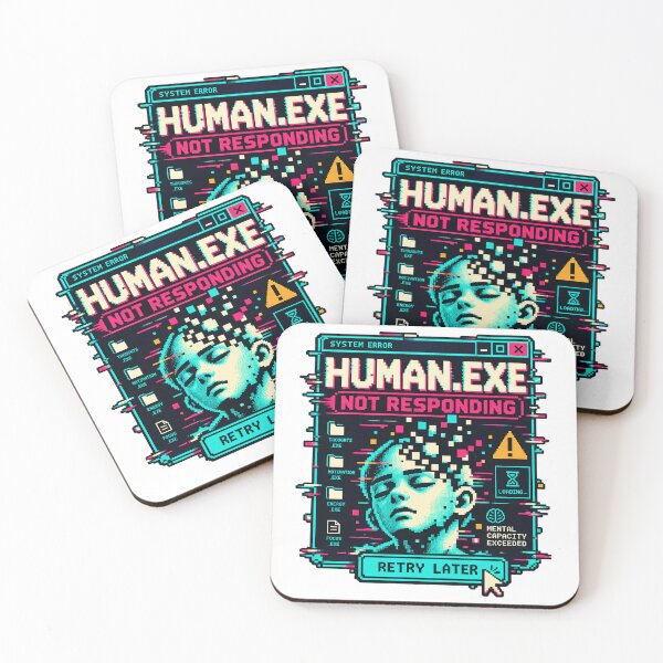 Item preview, Human.exe Not Responding – Retro Computer Glitch designed and sold by Azagthoth.