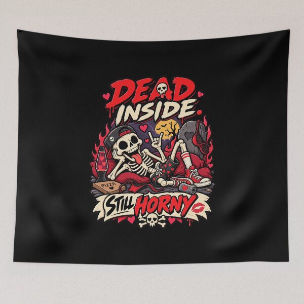Item preview, Dead Inside Still Horny Skeleton designed and sold by RatherCreative.