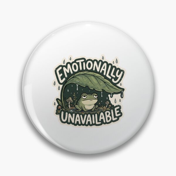 Item preview, Emotionally unavailable designed and sold by DigitalDreamStudio.