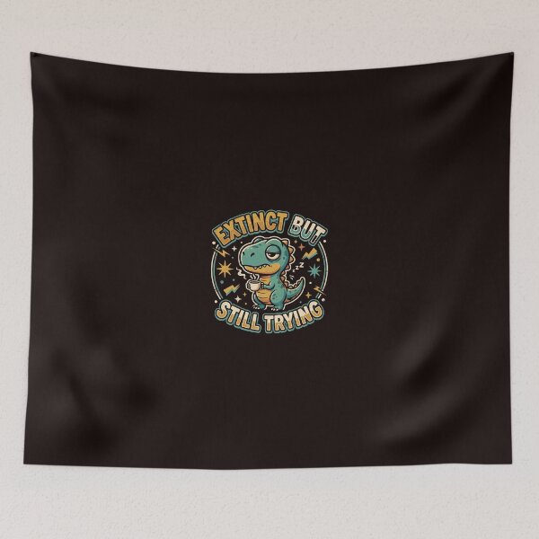 Item preview, Extinct but still trying designed and sold by DigitalDreamStudio.