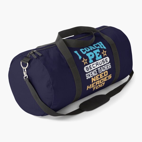 Item preview, I Coach PE Because Science Teachers Need Heroes Too  designed and sold by jaygo.