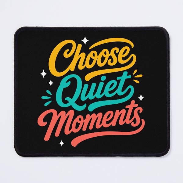 Item preview, Choose Quiet Moments designed and sold by rejowan-arts.