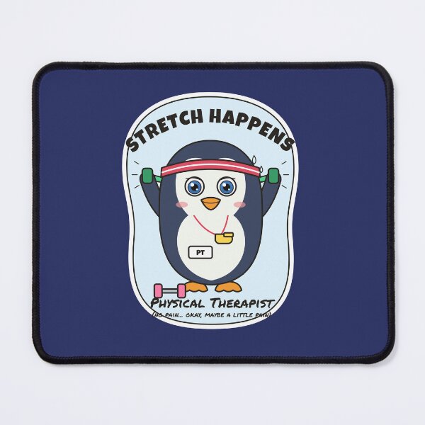 Item preview, Stretch Happens. Funny Penguin Physical Therapist designed and sold by atedesigns.