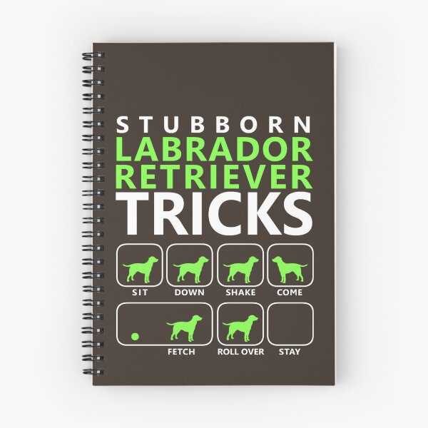 Item preview, Stubborn Labrador Retriever Tricks designed and sold by DIGOR shop.