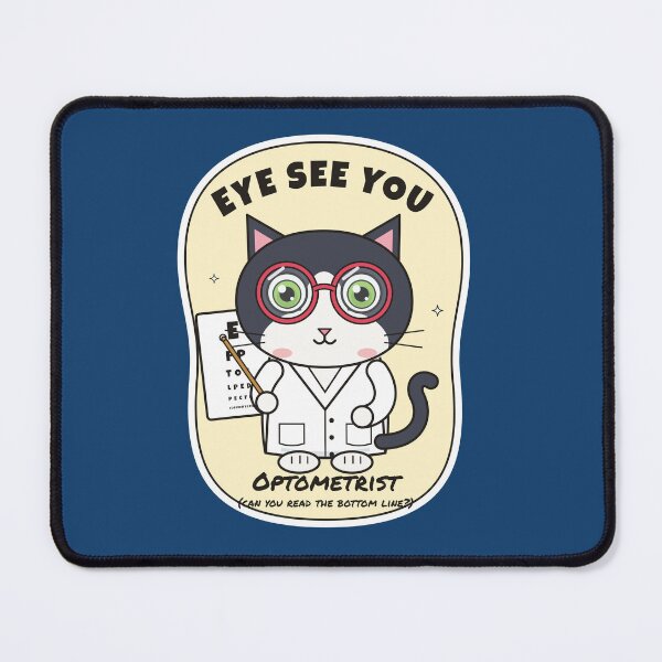 Item preview, Eye See You – Funny Cat Optometrist designed and sold by atedesigns.